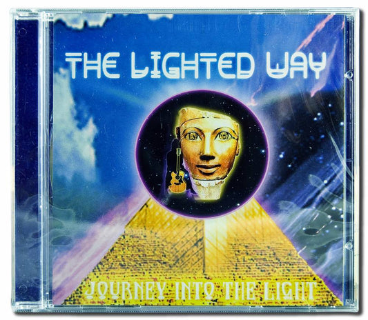 The Lighted Way: Journey Into The Light