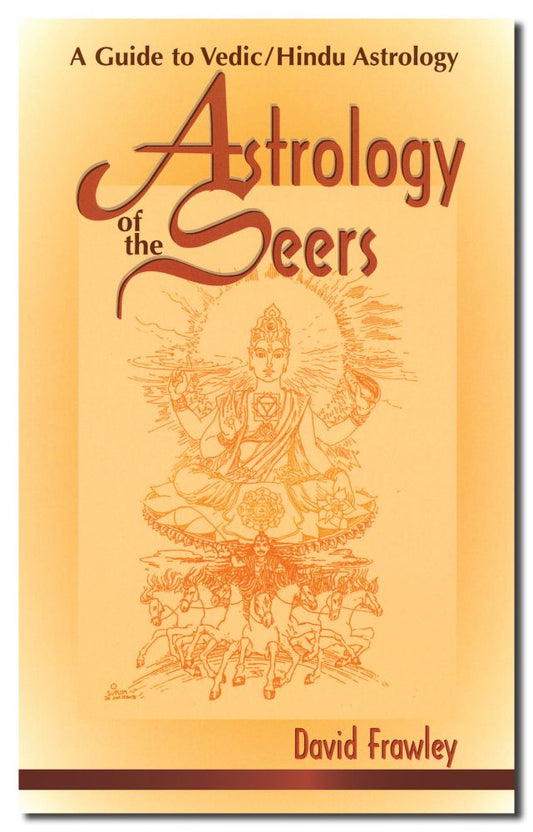 Astrology of the Seers