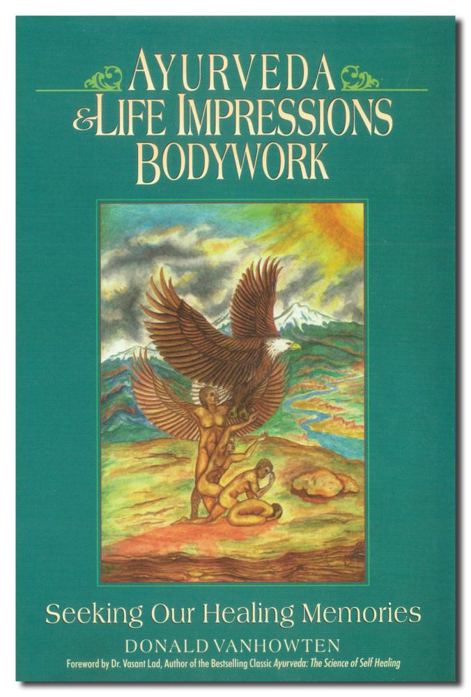 Ayurveda and Life Impressions Bodywork