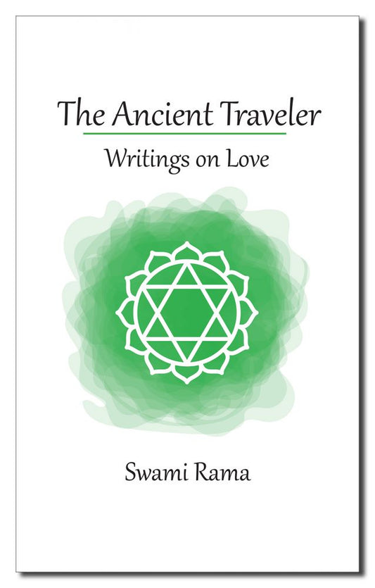 The Ancient Traveler: Writings on Love