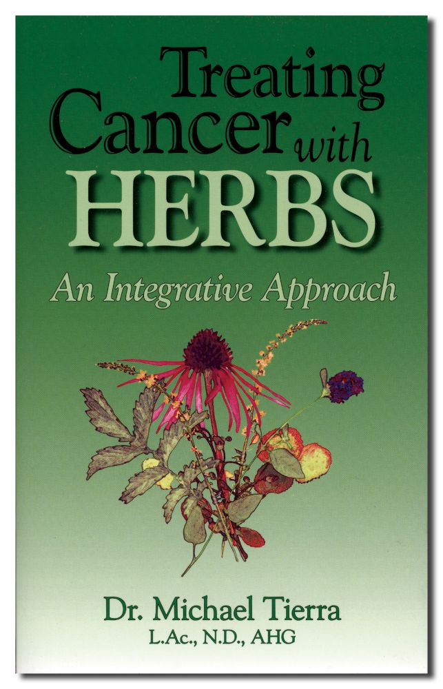 Treating Cancer with Herbs: An Integrative Approach