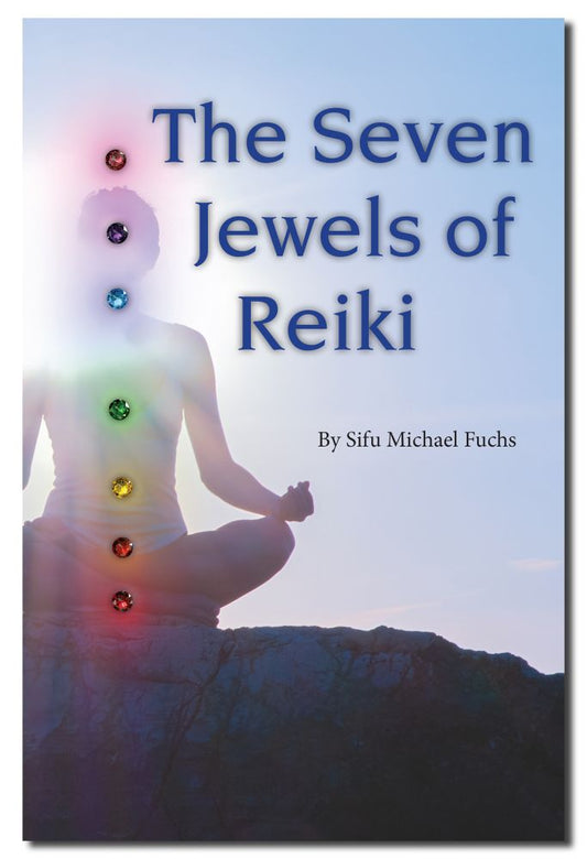 The Seven Jewels of Reiki