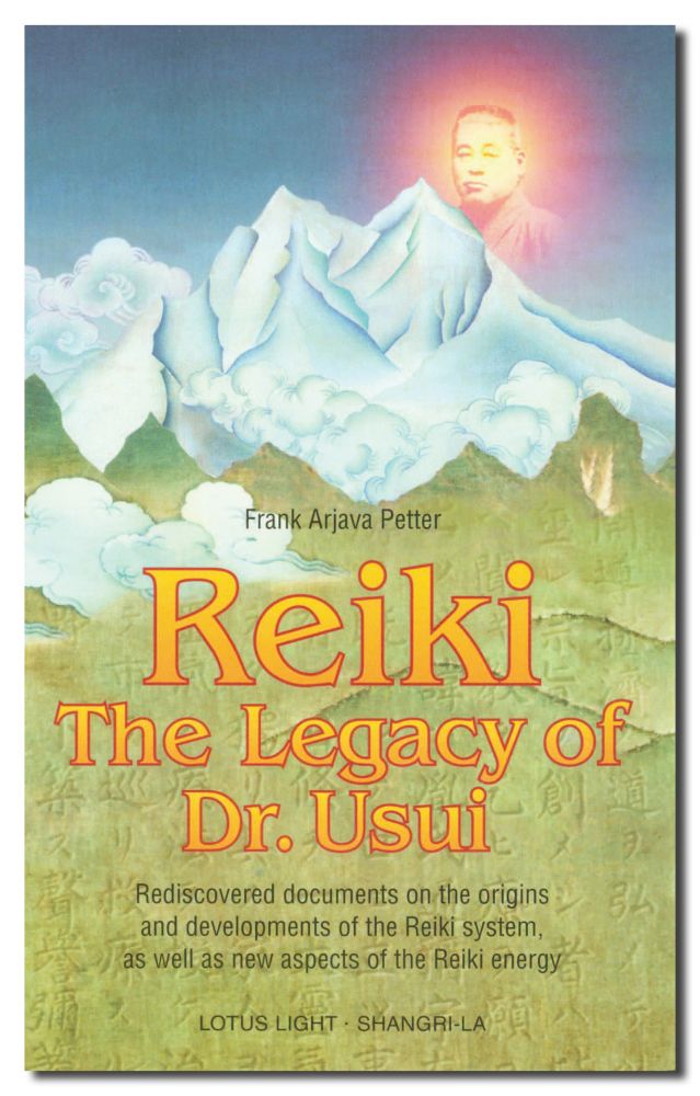 Reiki The Legacy of Dr. Usui