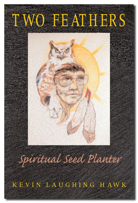 Two Feathers: Spiritual Seed Planter