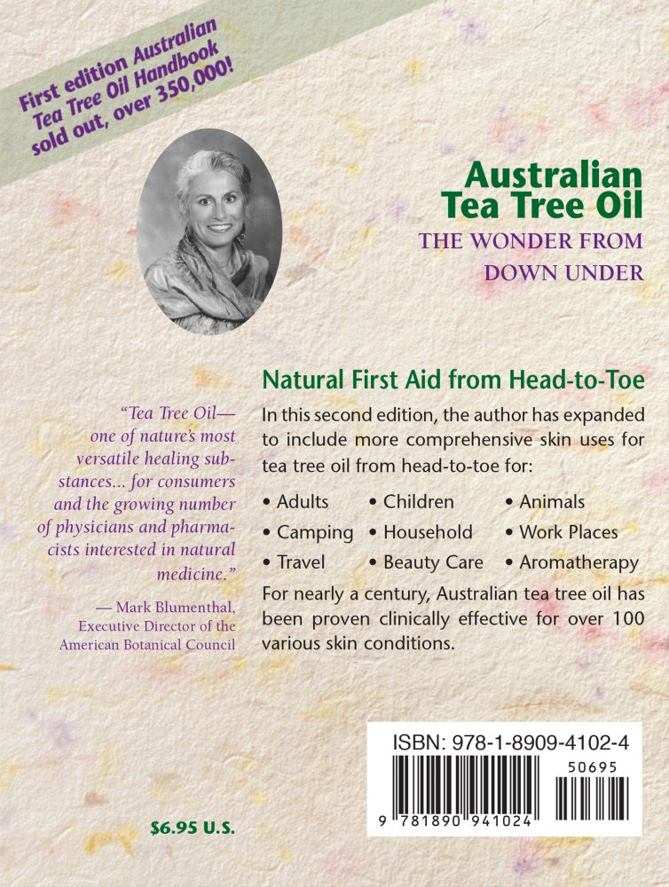 Australian Tea Tree Oil First Aid Handbook: 101 Plus Ways to Use Tea Tree - Ebook